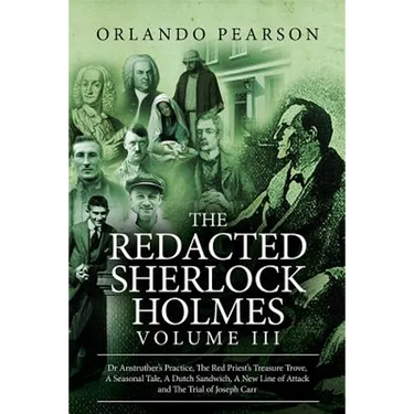The Redacted Sherlock Holmes (Volume III)