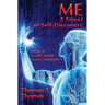 Me: A Novel of Self-Discovery