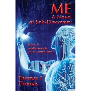 Me: A Novel of Self-Discovery