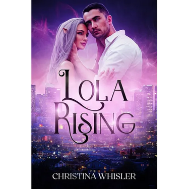 Lola Rising