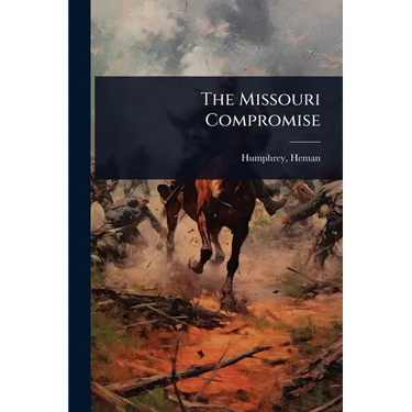 The Missouri Compromise