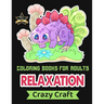 Coloring Book for Adults Relaxation: An Adult Coloring Book with Lovable Jungle Animals, Birds, Plants, Oceans, Wildlife and Much More!