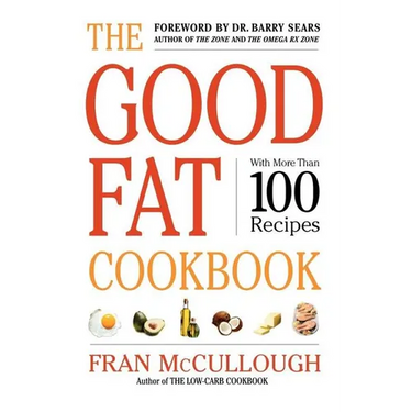 The Good Fat Cookbook