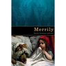 Merrily