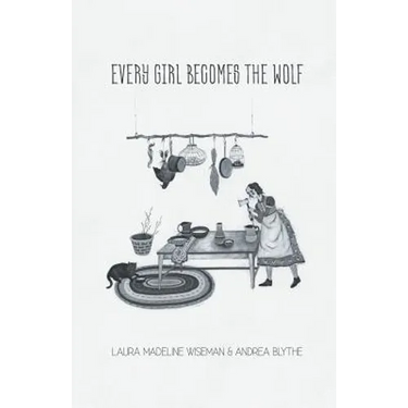 Every Girl Becomes the Wolf
