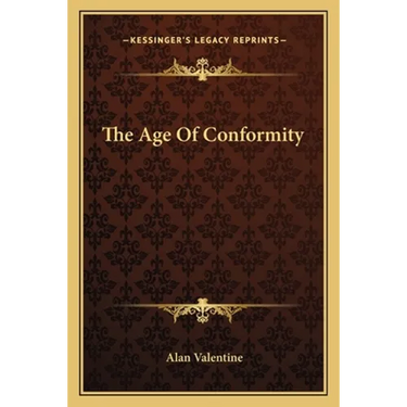 The Age Of Conformity