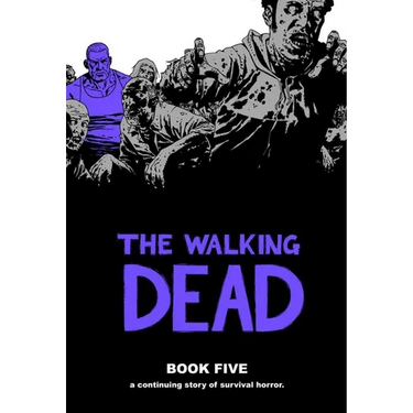 Walking Dead Book 5