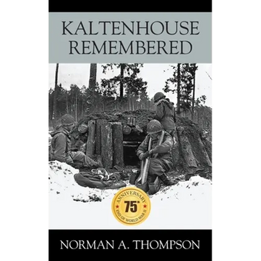 Kaltenhouse Remembered