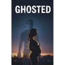 Ghosted