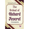 The Ordeal Of Richard Feverel-Complete