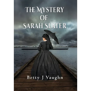 The Mystery of Sarah Slater