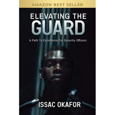 Elevating the Guard: A Path to Excellence for Security Officers