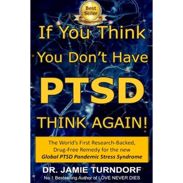 If You Think You Don't Have PTSD - Think Again