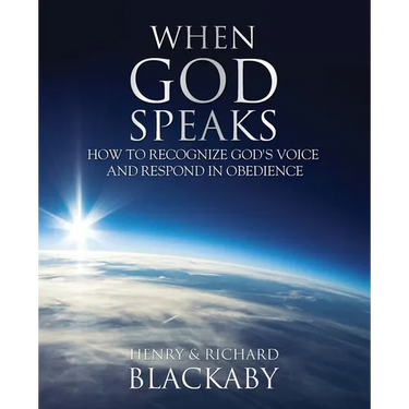 When God Speaks: How to Recognize God's Voice and Respond in Obedience