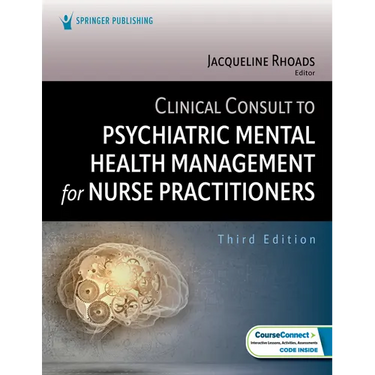 Clinical Consult to Psychiatric Mental Health Management for Nurse Practitioners