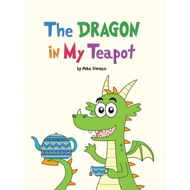 The Dragon in My Teapot