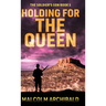 Holding For The Queen