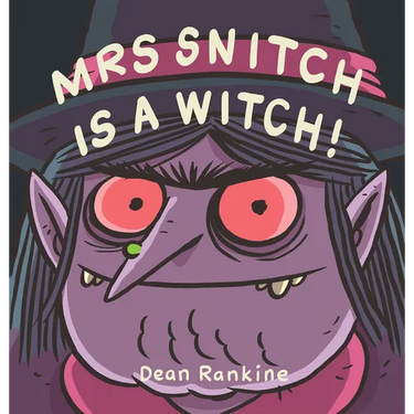 Mrs Snitch Is a Witch