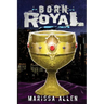 Born Royal