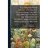 Illustrations of British Mycology, Containing Figures and Descriptions of the Funguses of Interest and Novelty Indigenous to Britain