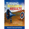 Turning Research Into Results: A Guide to Selecting the Right Performance Solutions