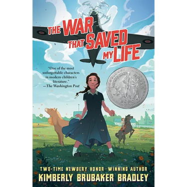 The War That Saved My Life: (Newbery Honor Award Winner)