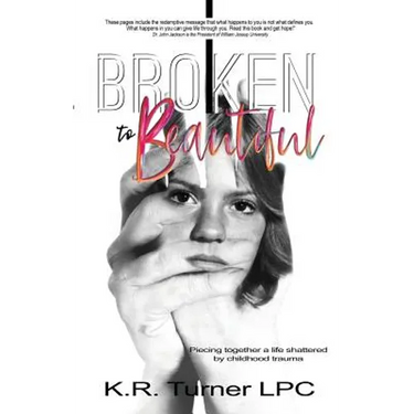 Broken to Beautiful