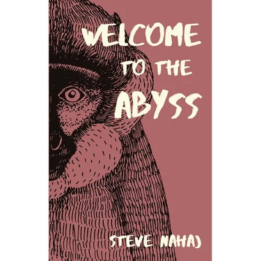 Welcome to the Abyss