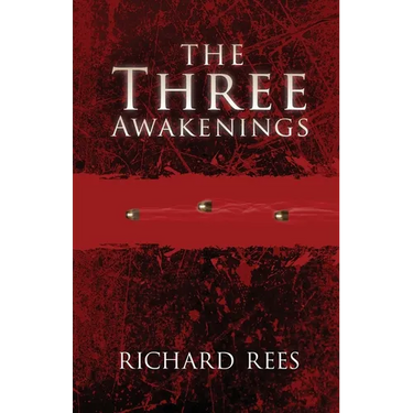 The Three Awakenings