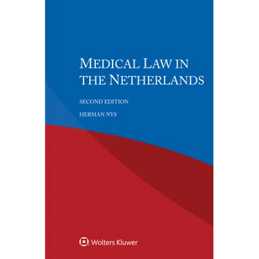 Medical Law in the Netherlands
