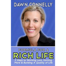 The Formula for a Rich Life: 5 Steps to Earning More, Working Less & Building a Quality of Life