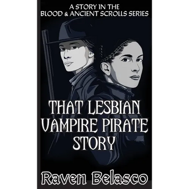 That Lesbian Vampire Pirate Story