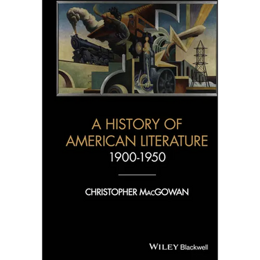 A History of American Literature 1900 - 1950