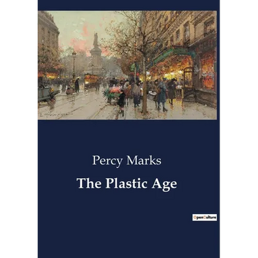 The Plastic Age: The Journey of Self-Discovery and Growth in College Life