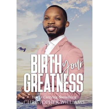 Birth Your Greatness