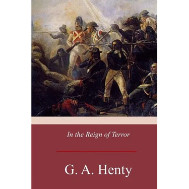 In the Reign of Terror