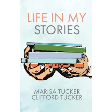 Life In My Stories