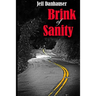 Brink of Sanity