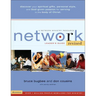 Network Leader's Guide: The Right People, in the Right Places, for the Right Reasons, at the Right Time