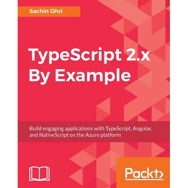 TypeScript 2.x By Example