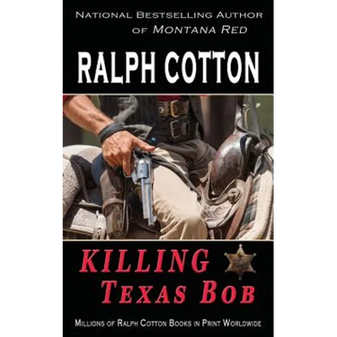 Killing Texas Bob