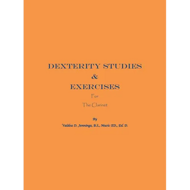 Dexterity Studies & Exercises for the Clarinet
