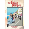 The Dogs of Pompeii