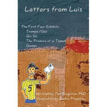 Letters from Luis: The First Four Exhibits