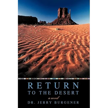 Return to the Desert