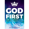 God First For A Better Life