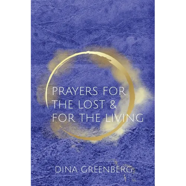 Prayers for the Lost & for the Living
