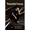 Powerful Forces