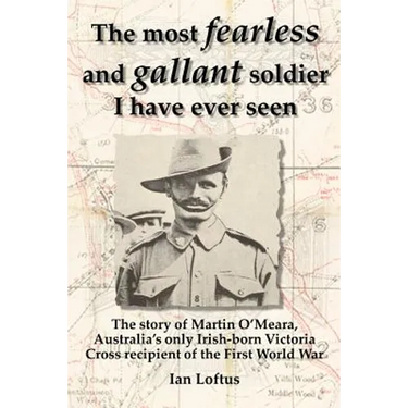 The Most Fearless and Gallant Soldier I Have Ever Seen