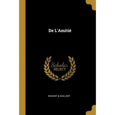 De L'Amitié